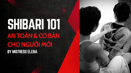 1. GIỚI THIỆU VỀ KHOÁ HỌC SHIBARI 101